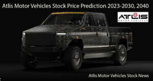 atlis-motor-vehicles-share-price-prediction